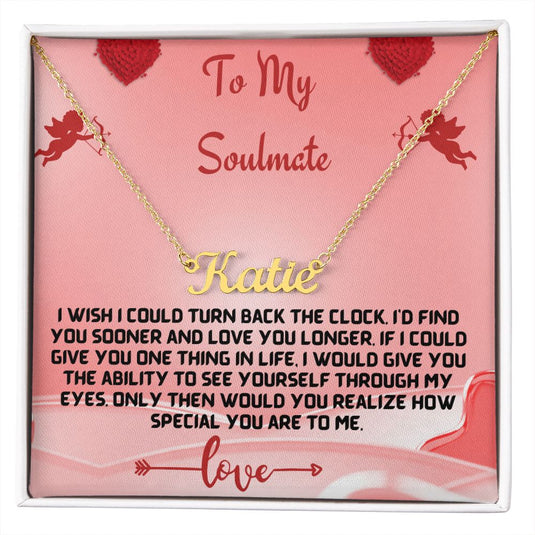 To Soulmate  - Customize Name Necklace